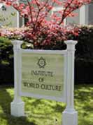Institute of World Culture sign in front of Concord House